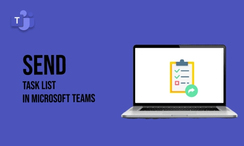 How to send task list in Microsoft Teams?
